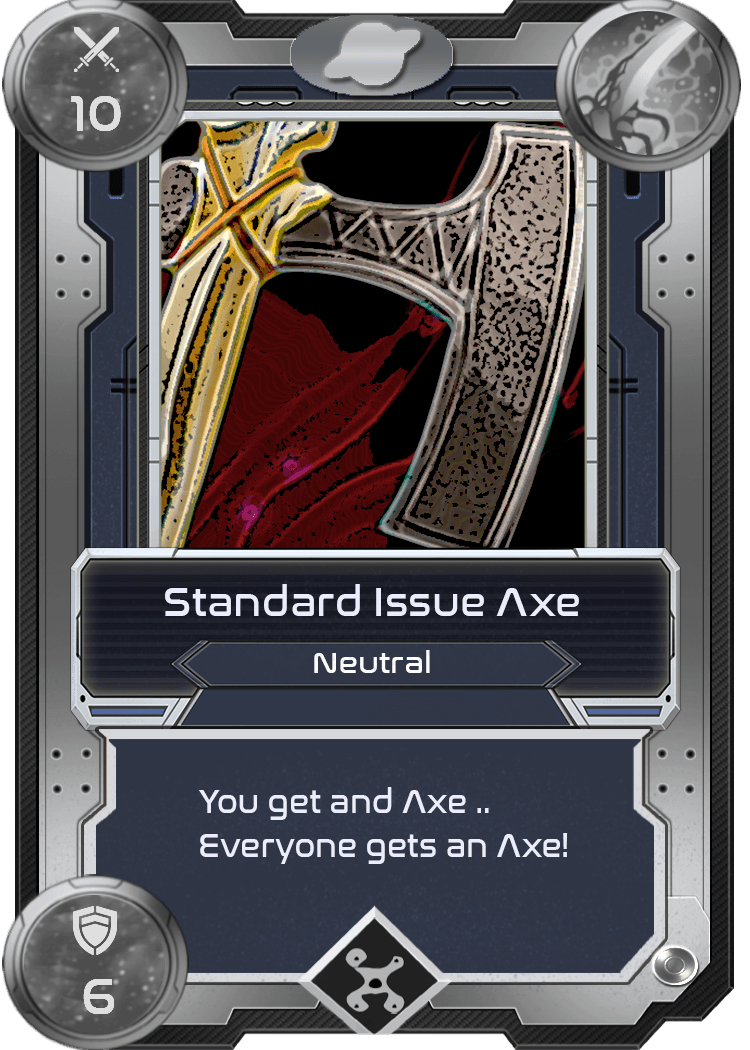 Standard Issue Axe